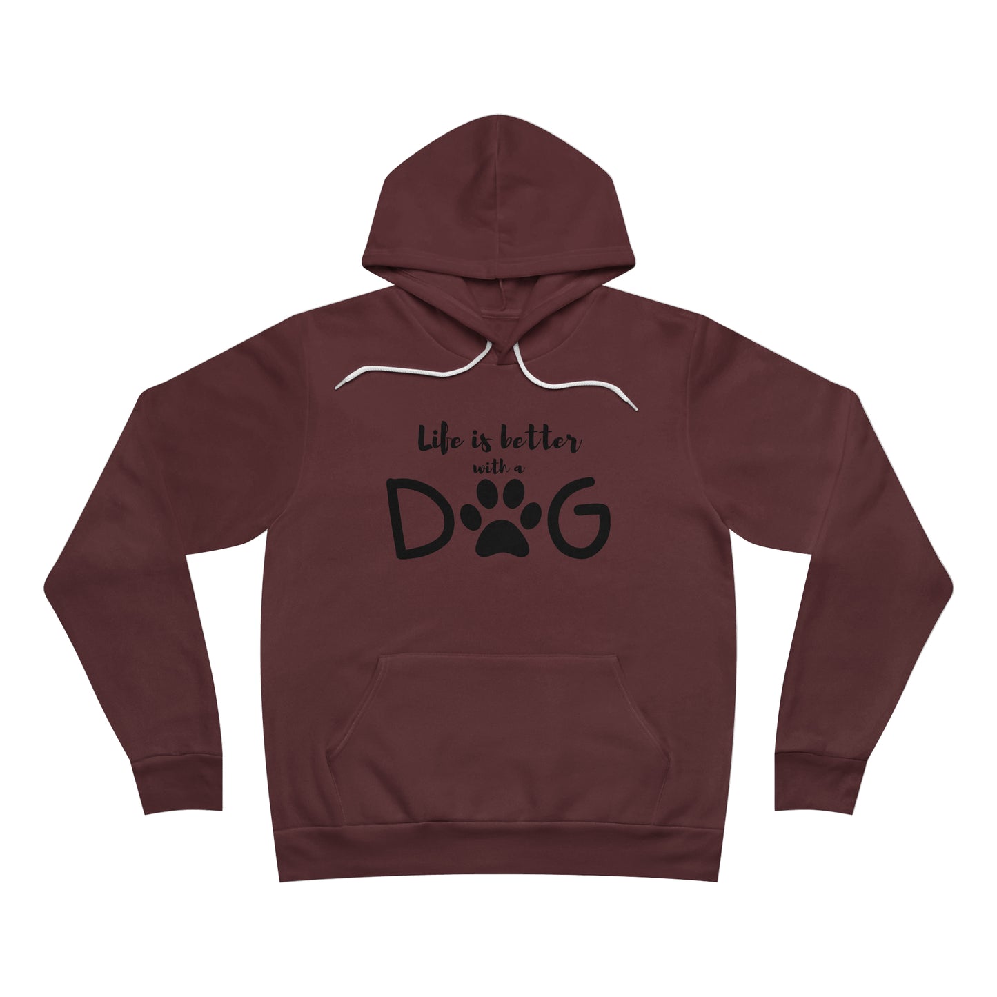 Life is Better With a Dog Unisex Sponge Fleece Pullover Hoodie